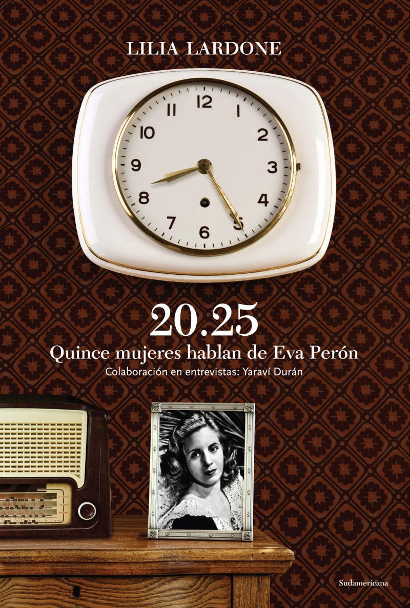 Portada: 20.25 Quice mujeres hablan de Eva Perón