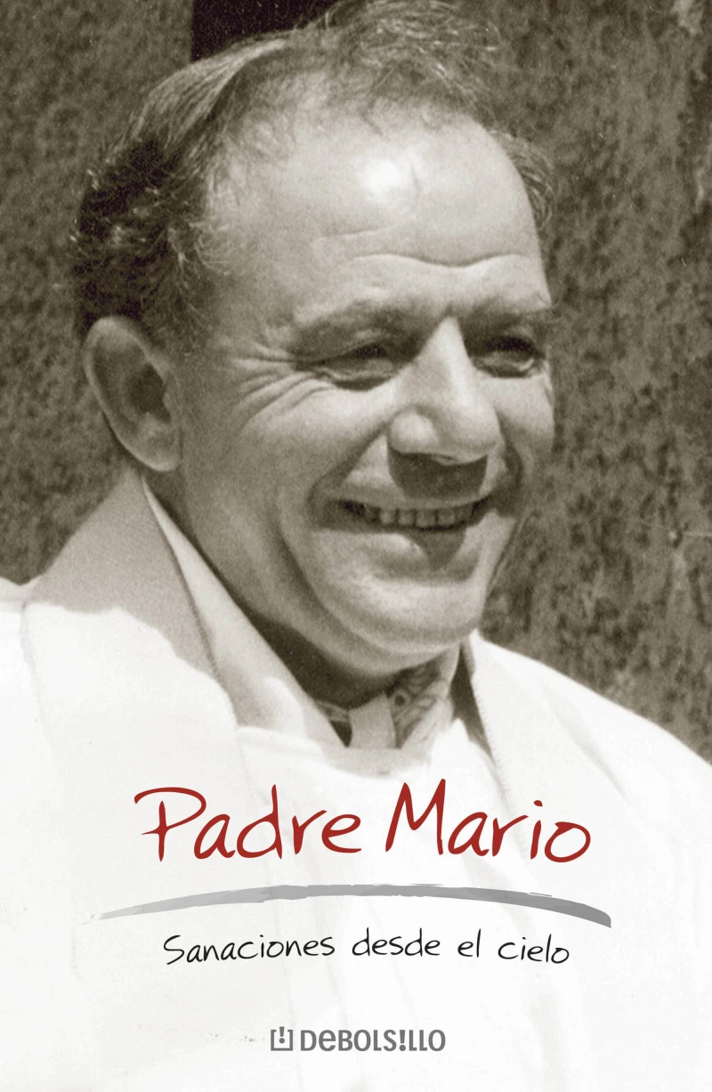 Portada: Padre Mario. Sanaciones desde el cielo