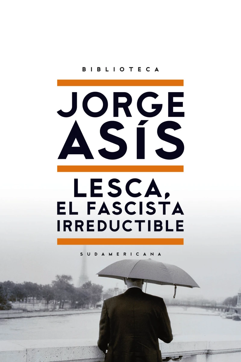 Portada: Lesca, el fascista irreductible