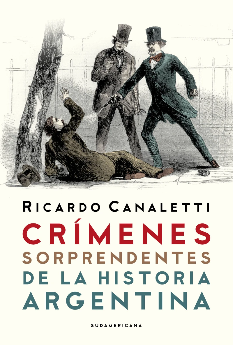 Portada: Crímenes sorprendentes de la Historia argentina