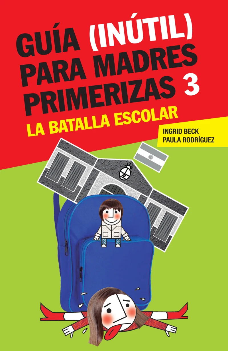 Portada: Guía (inútil) para madres primerizas 3