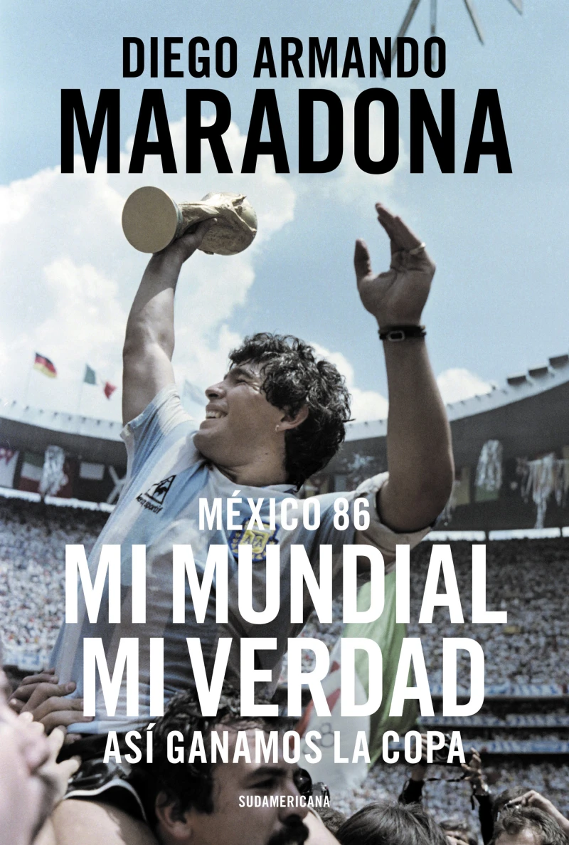 Portada: México 86. Mi Mundial, mi verdad