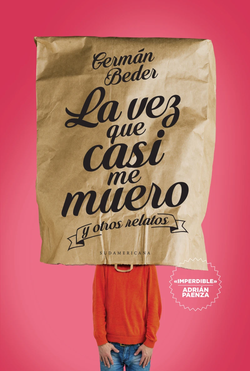 Portada: La vez que casi me muero y otros relatos