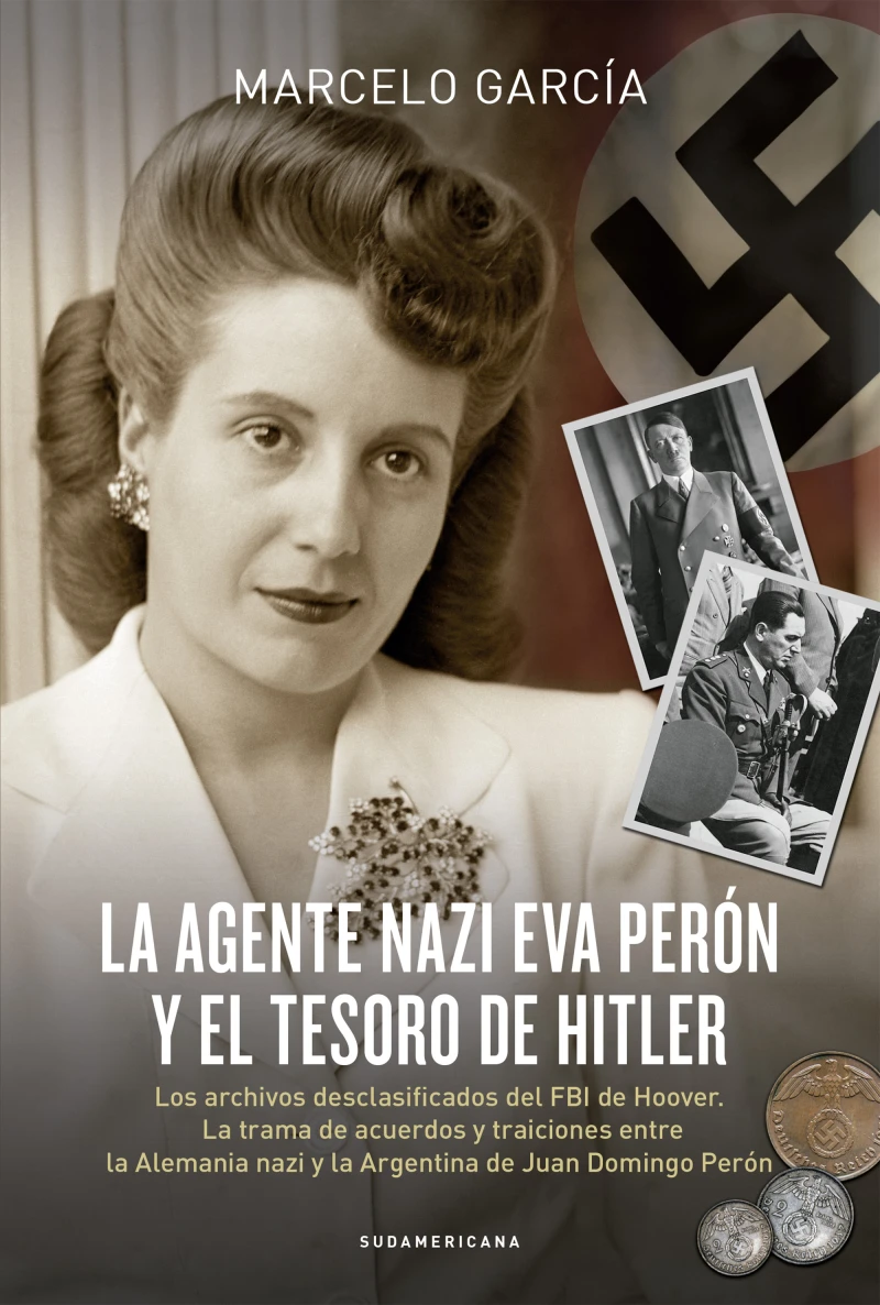 Portada: La agente nazi Eva Perón y el tesoro de Hitler