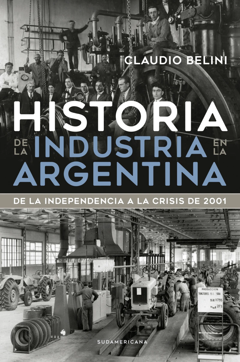 Portada: Historia de la industria en la Argentina