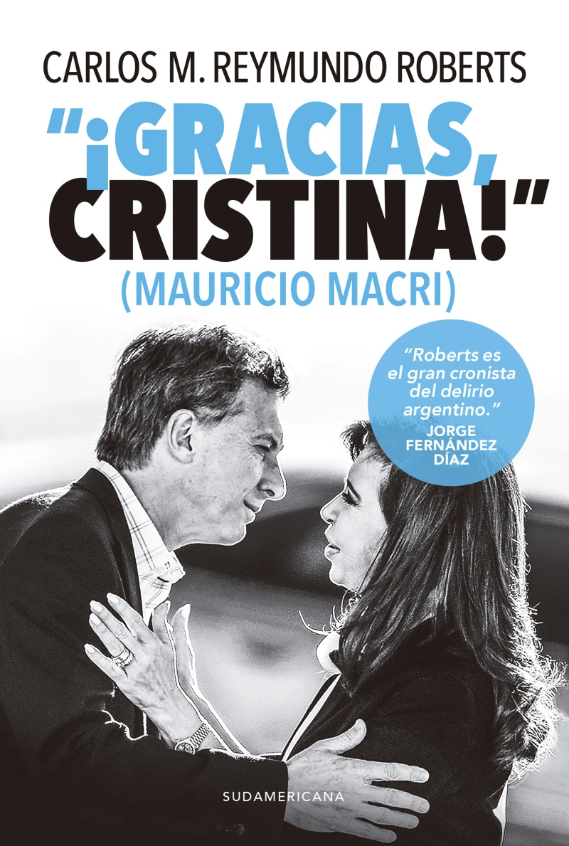 Portada: "¡Gracias, Cristina!" (Mauricio Macri)