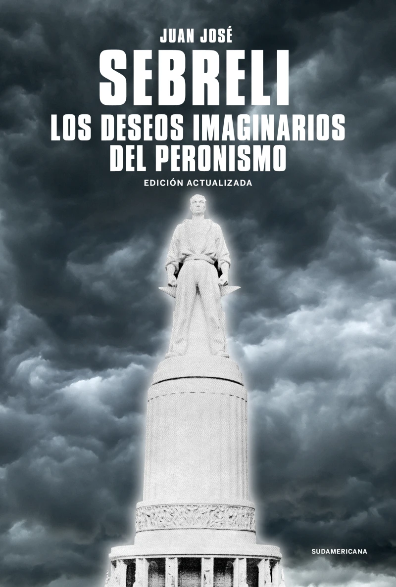 Portada: Los deseos imaginarios del peronismo