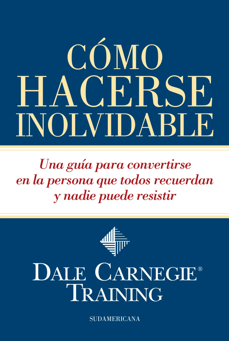 Portada: Cómo hacerse inolvidable