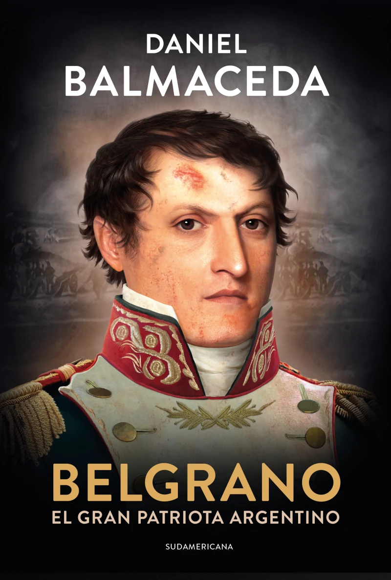 Portada: Belgrano. El gran patriota argentino