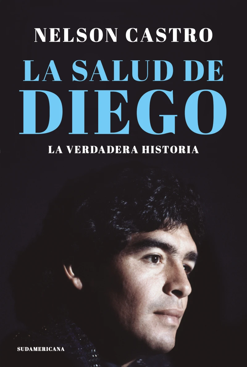 Portada: La salud de Diego. La verdadera historia
