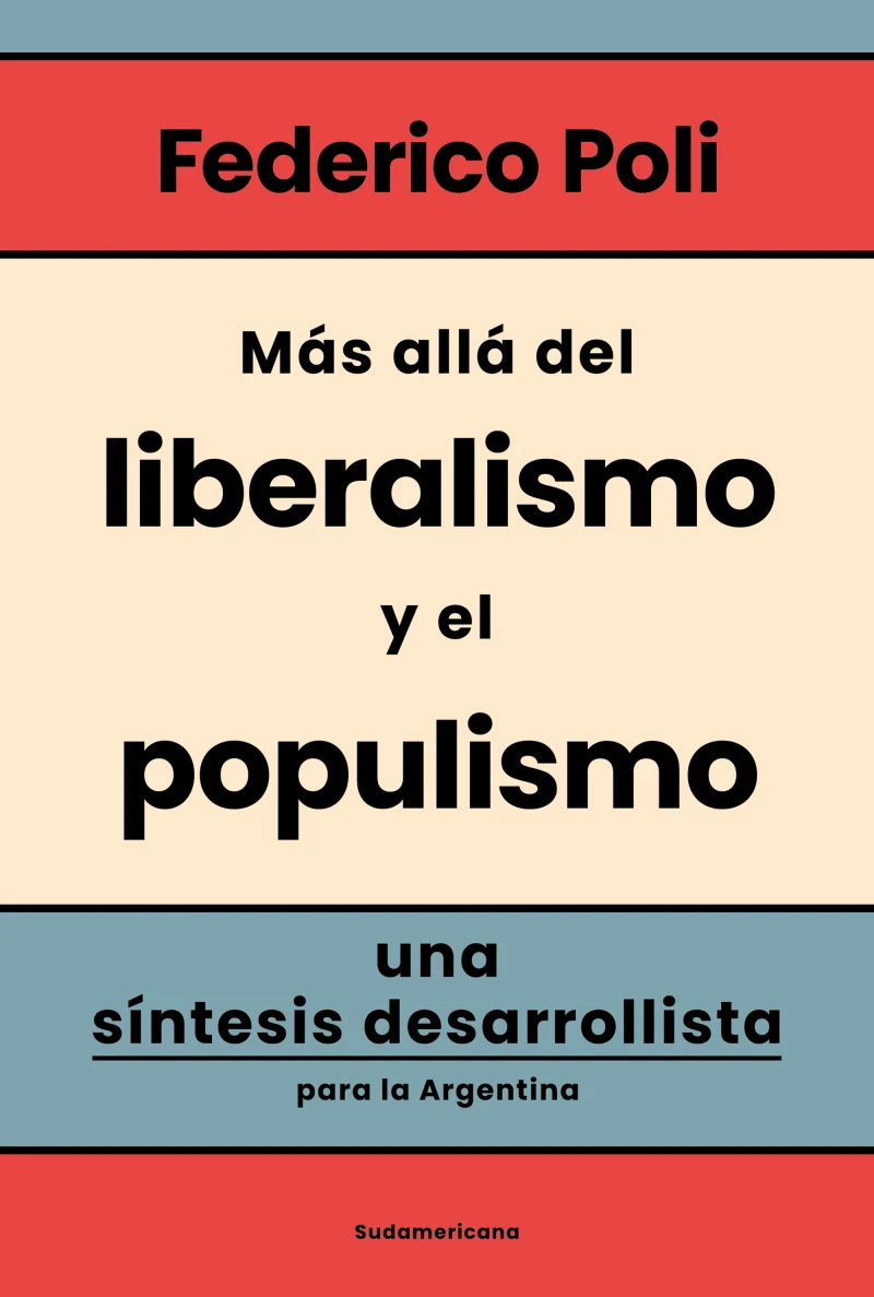 Portada: Más allá del liberalismo y el populismo