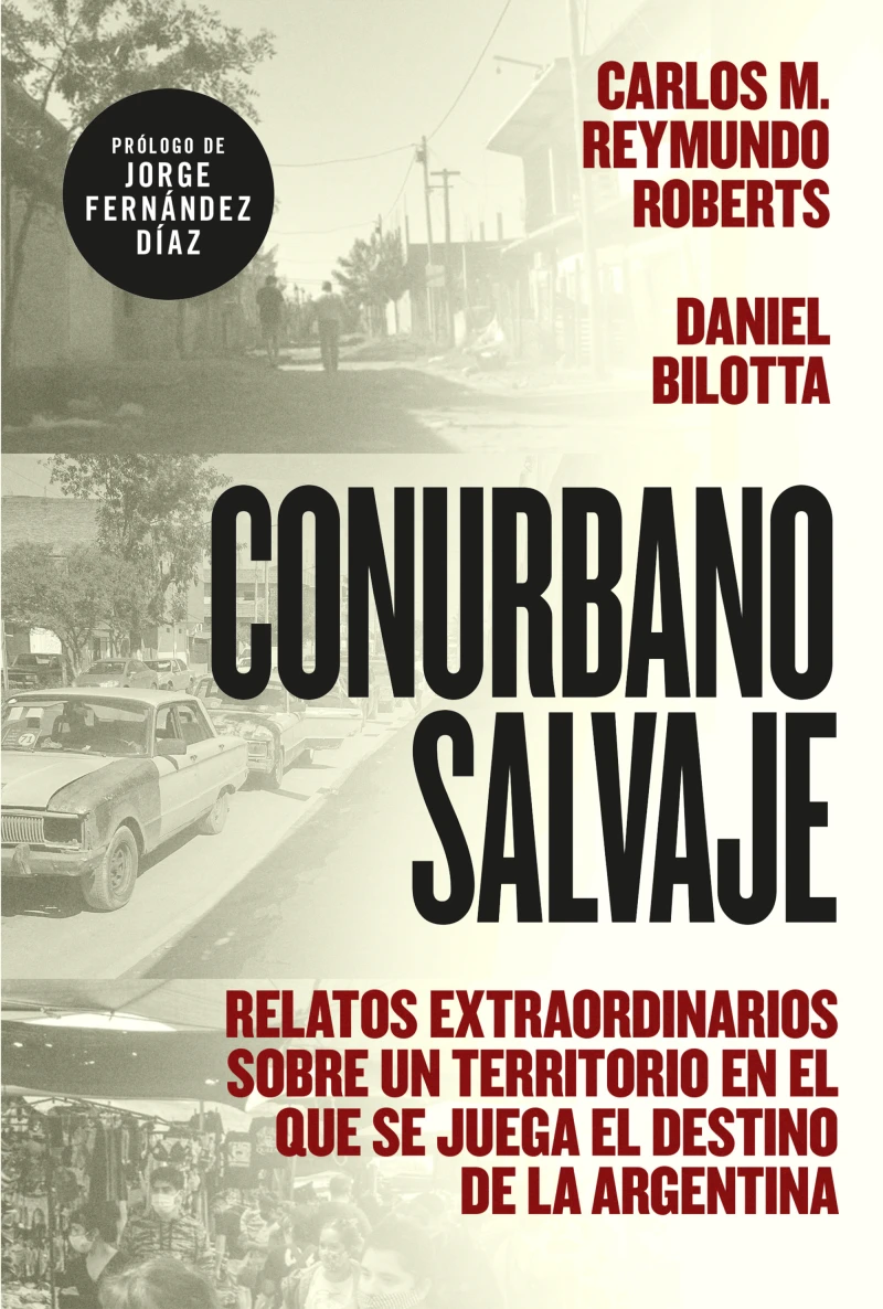 Portada: Conurbano salvaje