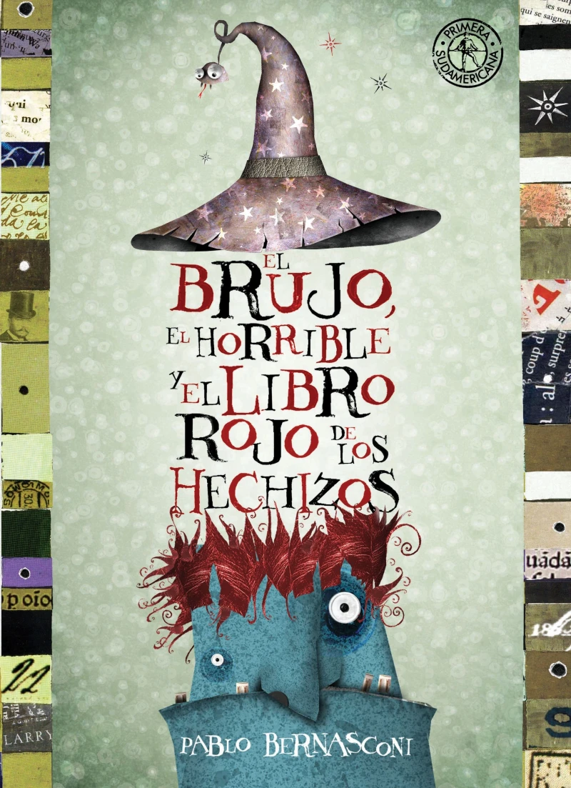 Portada: El brujo, el horrible y el libo rojo de los hechizos