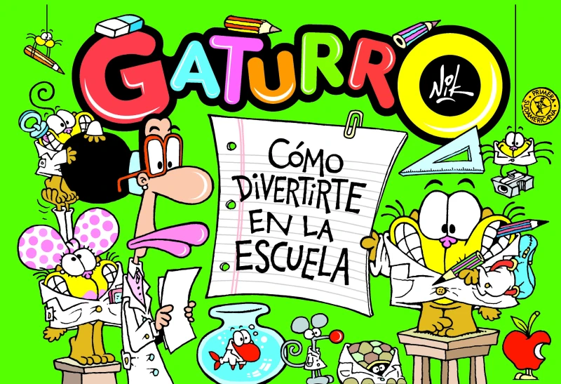 Portada: Cómo divertirte en la escuela (Gaturro)