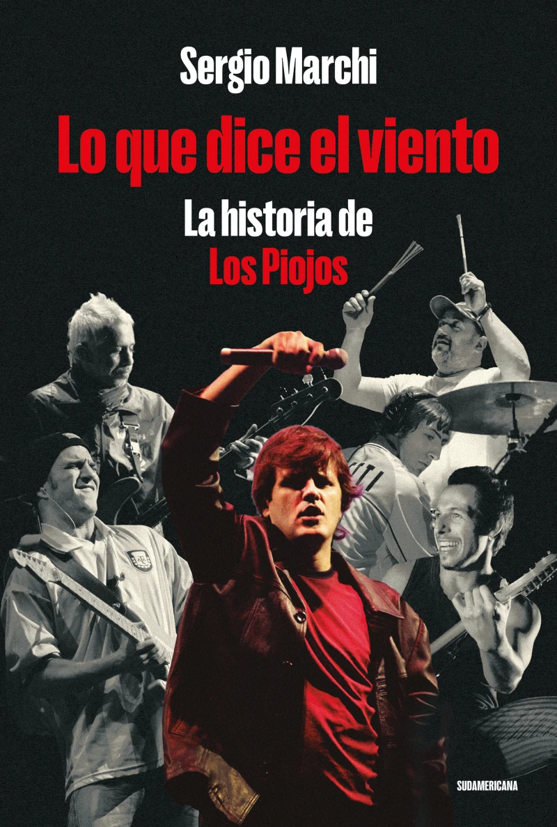 Portada: Lo que dice el viento. La historia de Los Piojos