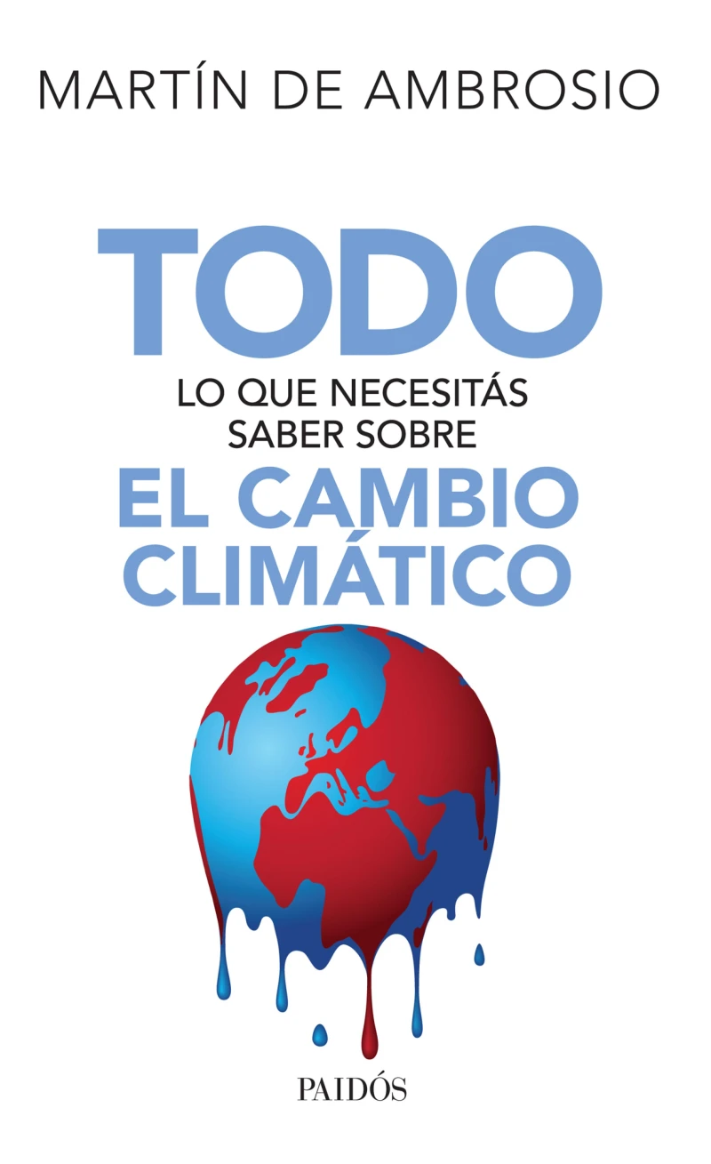 Portada: Todo  lo que necesitás saber sobre el cambio climático