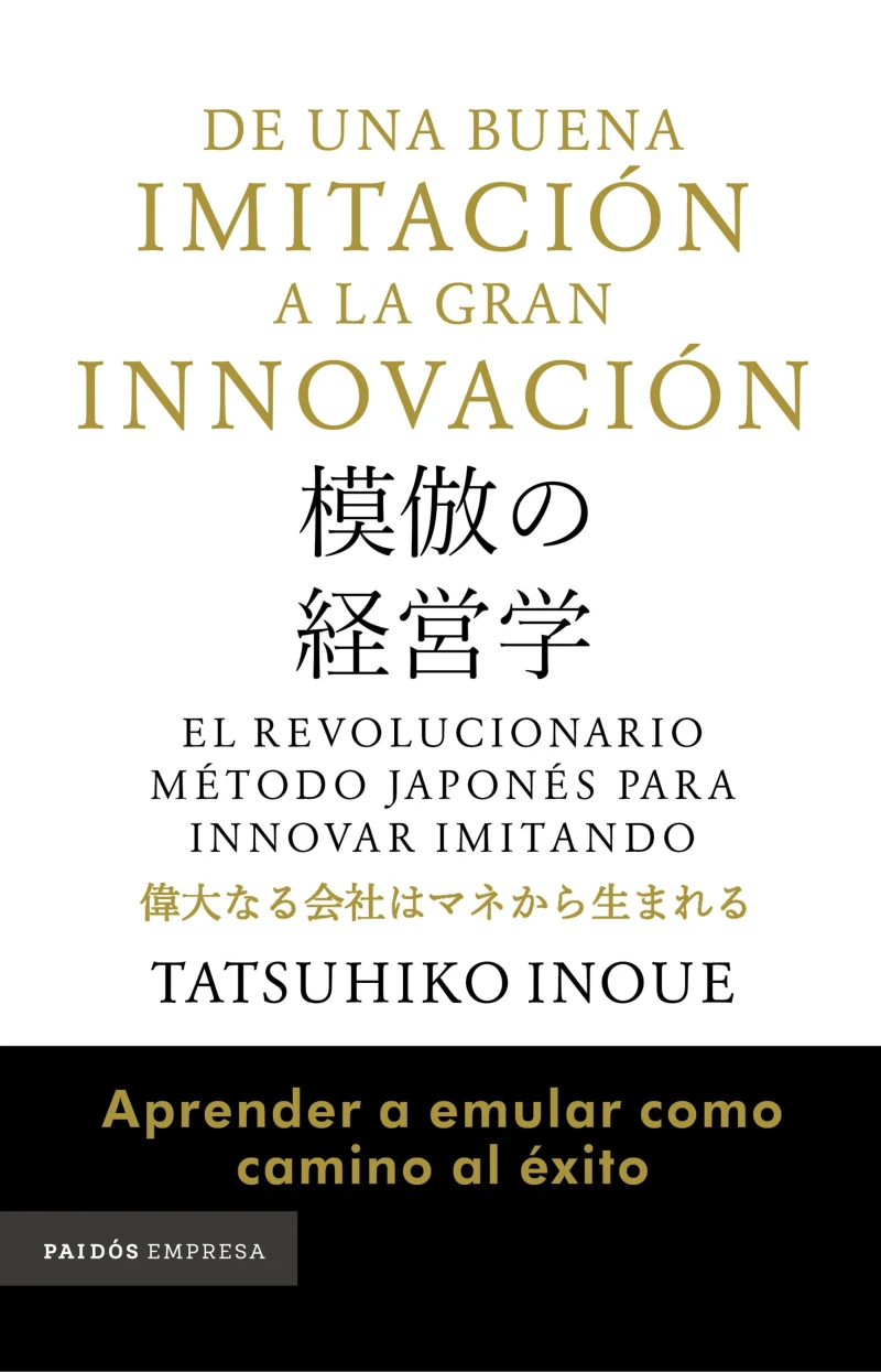 Portada: De una buena imitación a la gran innovación