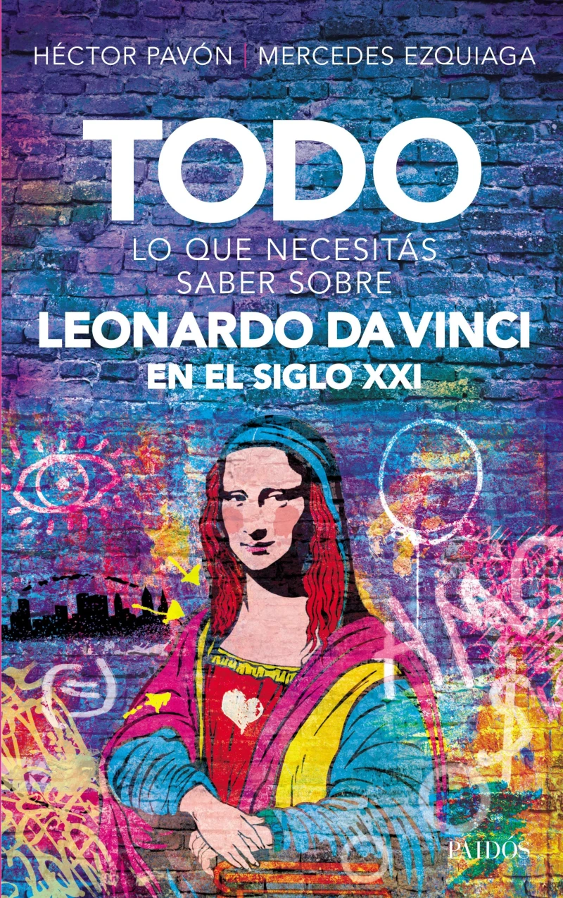 Portada: Todo lo que necesitás saber sobre Leonardo da Vinci en el siglo XXI