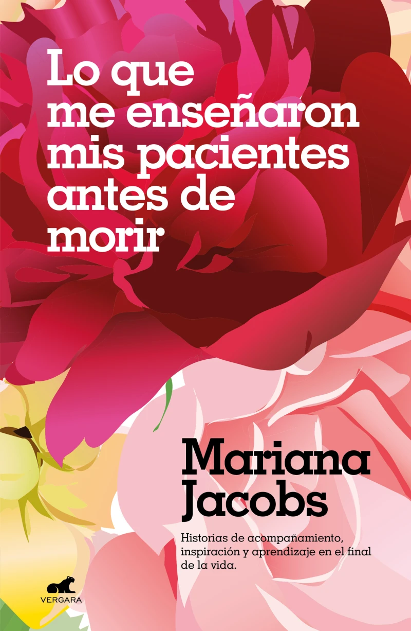 Portada: Lo que me enseñaron mis pacientes antes de morir