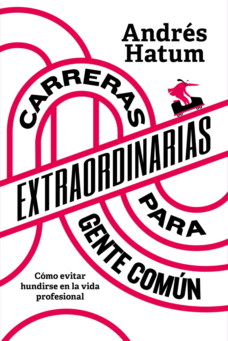 Portada: Carreras extraordinarias para gente común
