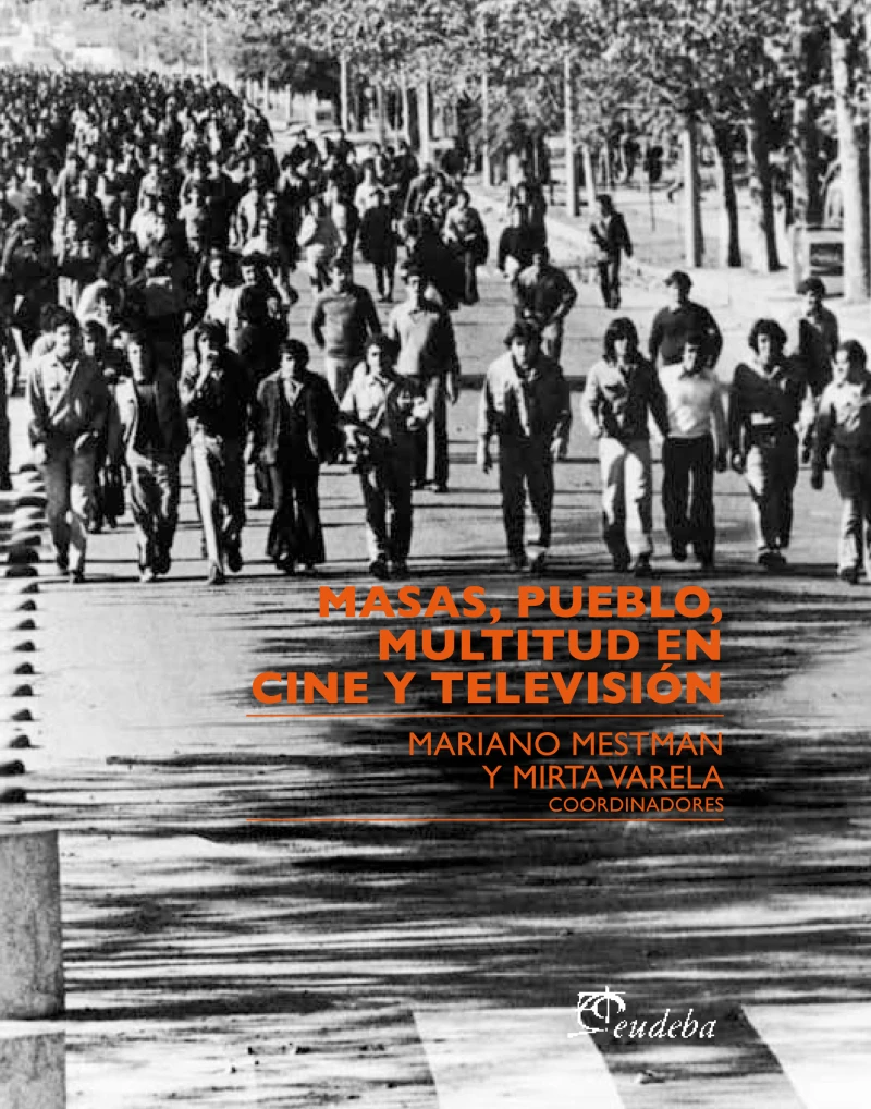 Portada: Masas, pueblo, multitud en cine y televisión