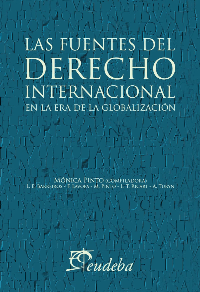 Portada: Las fuentes del derecho internacional en la era de la globalización