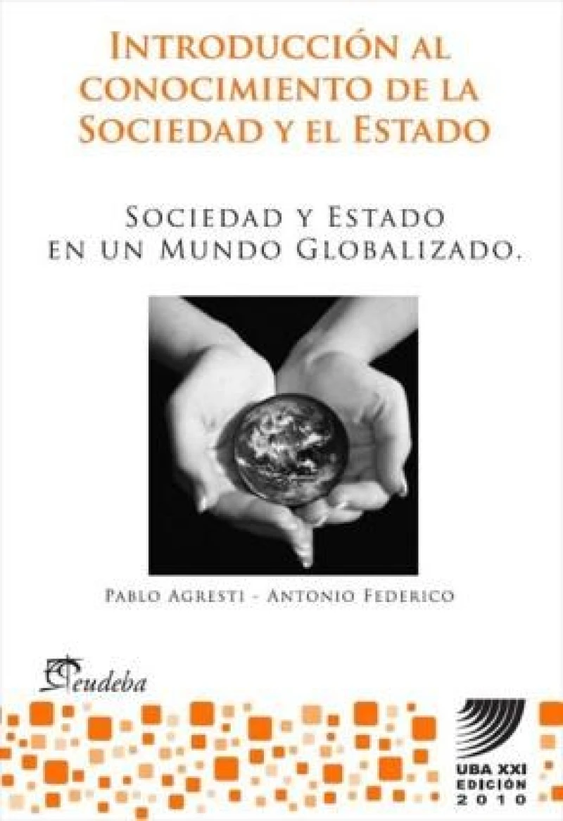 Portada: Sociedad y estado en un mundo globalizado