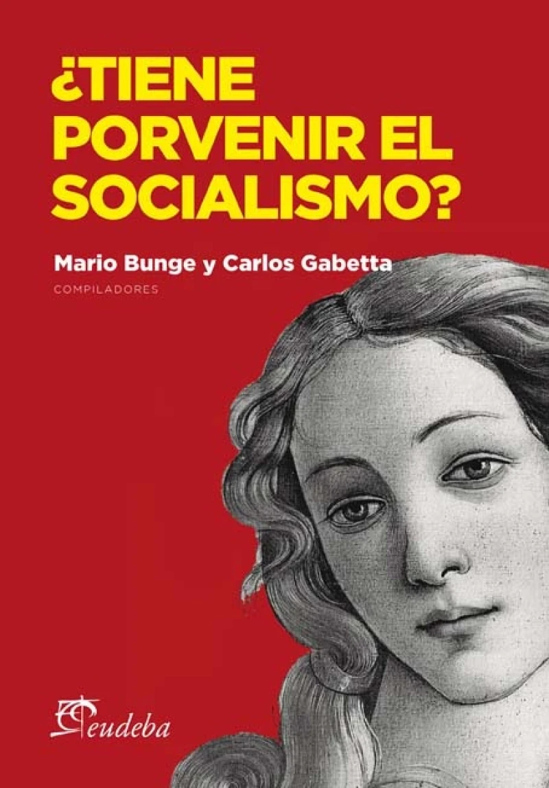 Portada: ¿Tiene porvenir el socialismo?