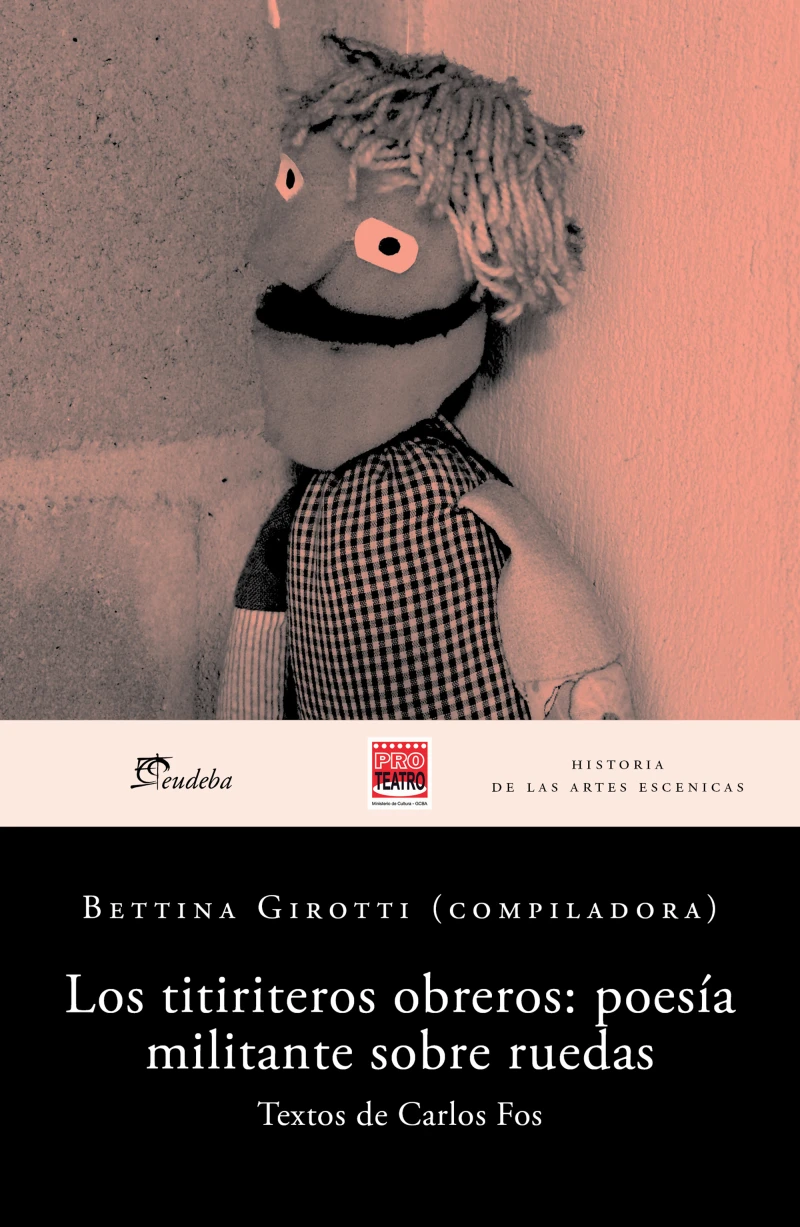 Portada: Los titiriteros obreros: poesía militante sobre ruedas
