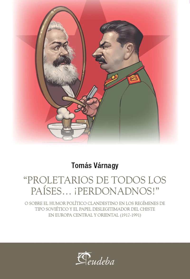 Portada: “Proletarios de todos los países… ¡Perdonadnos!”