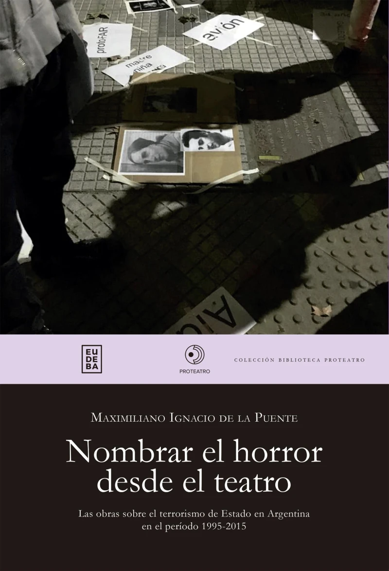 Portada: Nombrar el horror desde el teatro