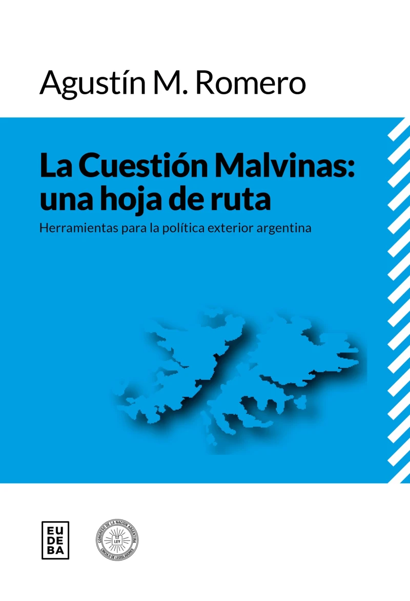 Portada: La Cuestión Malvinas: una hoja de ruta