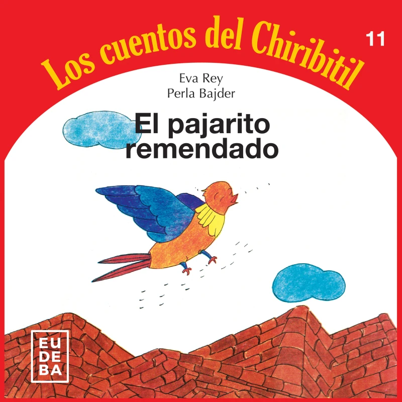 Portada: El pajarito remendado