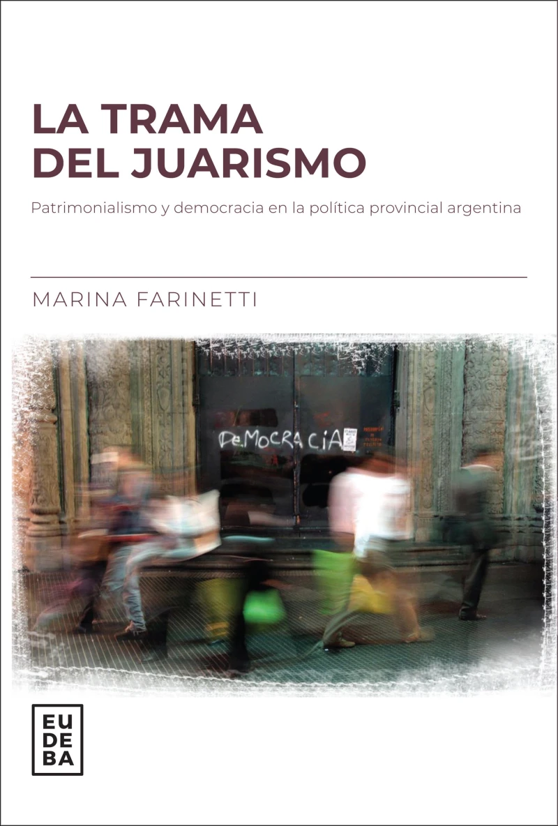 Portada: La trama del juarismo