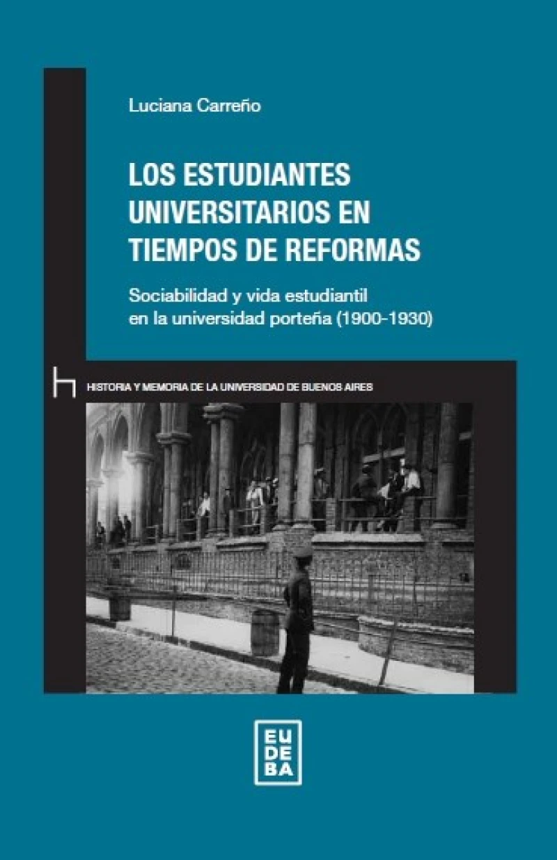 Portada: Los estudiantes universitarios en tiempos de reformas
