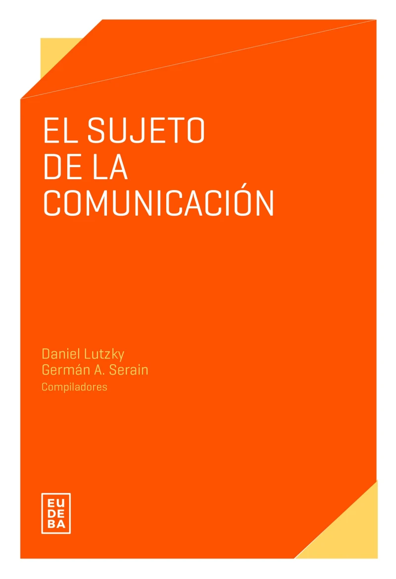 Portada: El sujeto de la comunicación