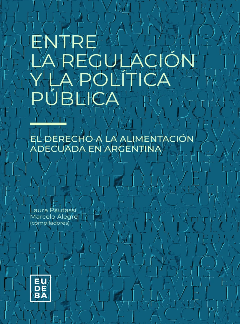 Portada: Entre la regulación y la política pública