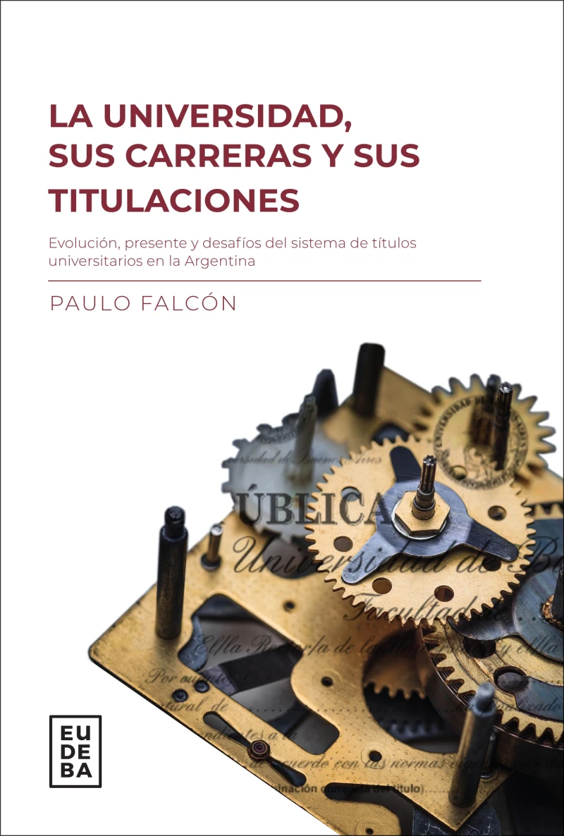 Portada: La universidad, sus carreras y titulaciones
