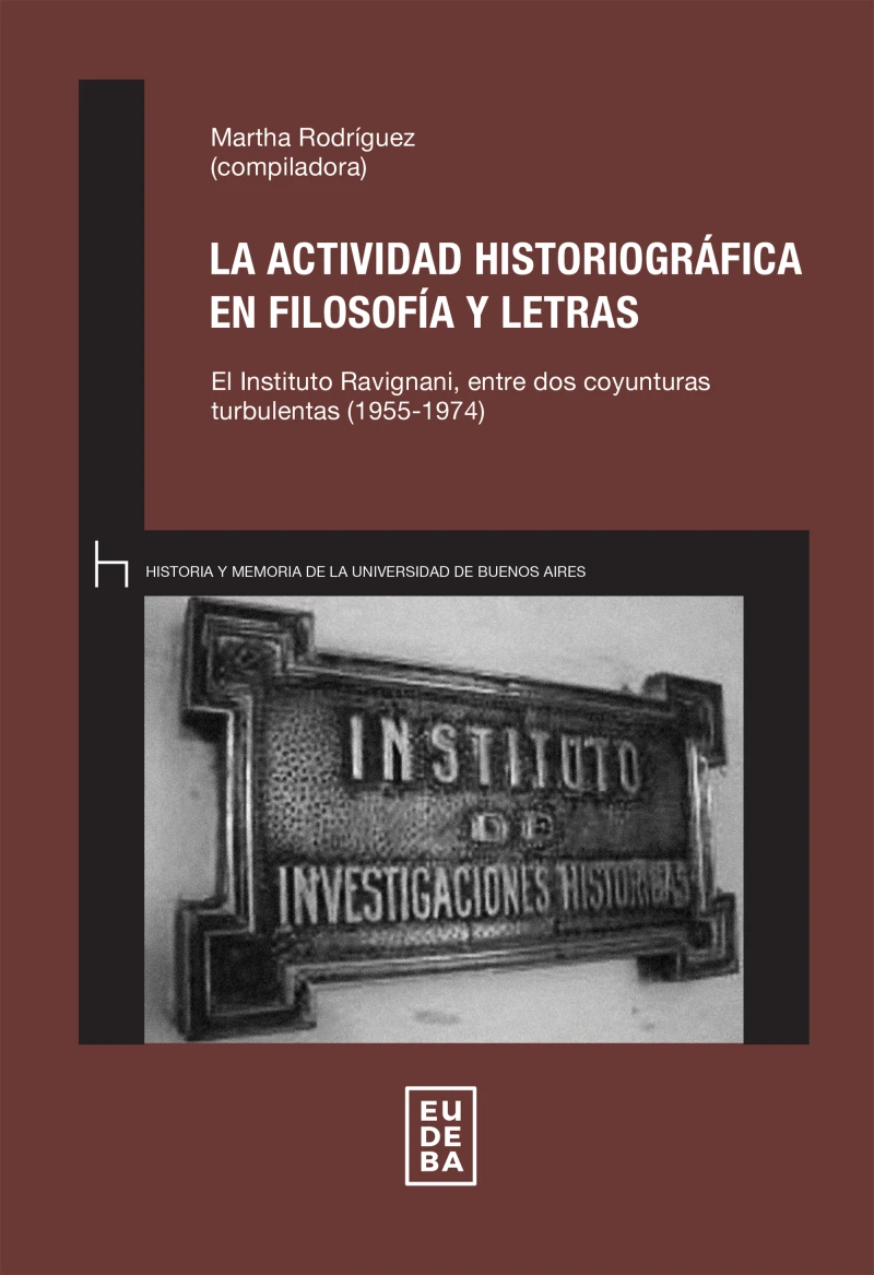 Portada: La actividad historiográfica en Filosofía y Letras