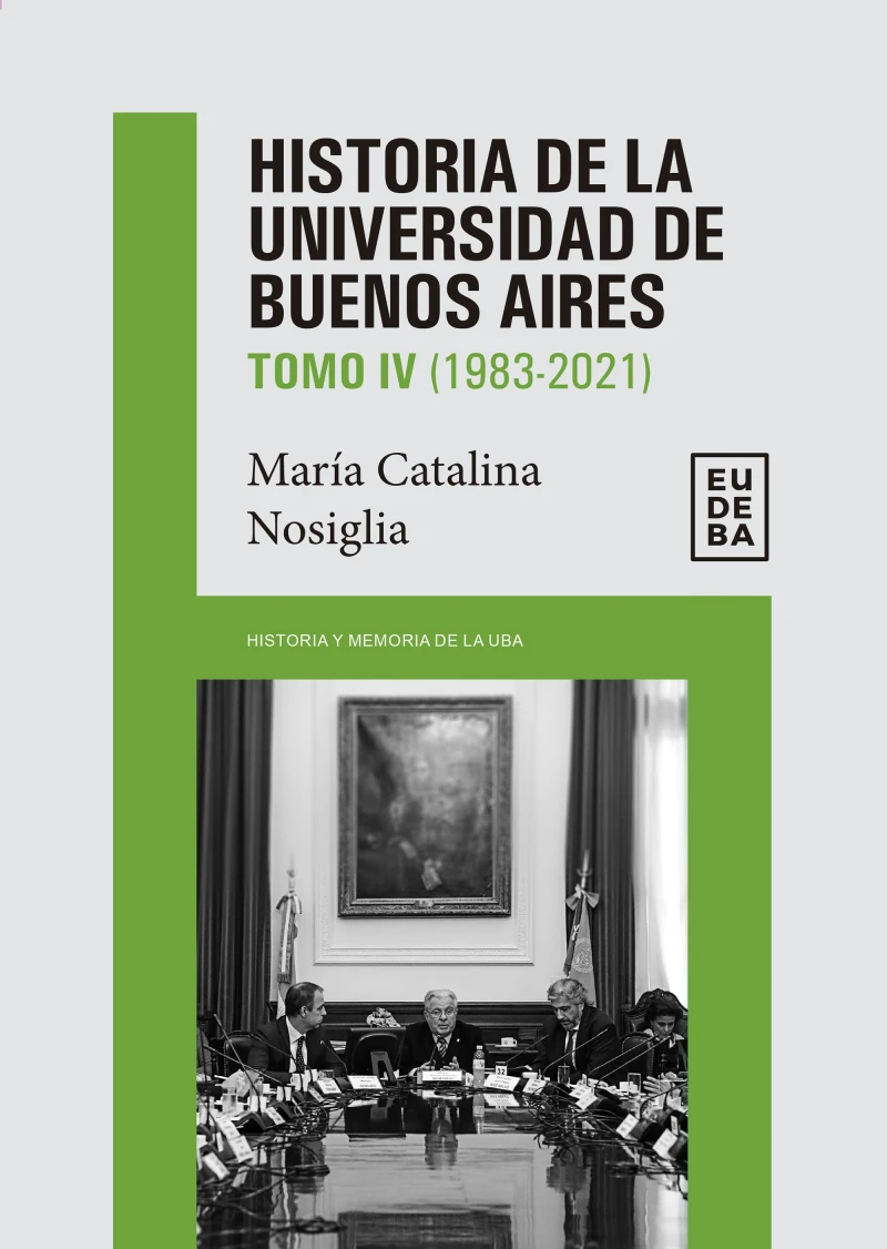 Portada: Historia de la Universidad de Buenos Aires: 1983-2021