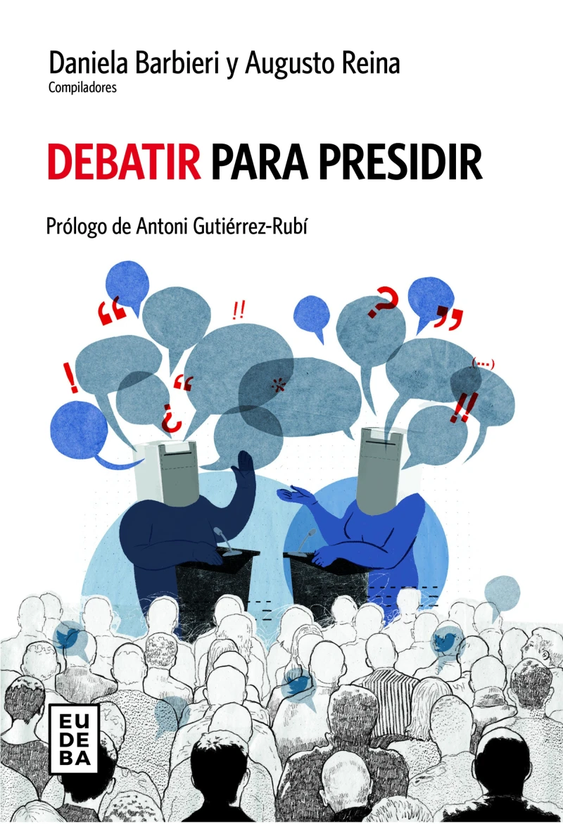 Portada: Debatir para presidir