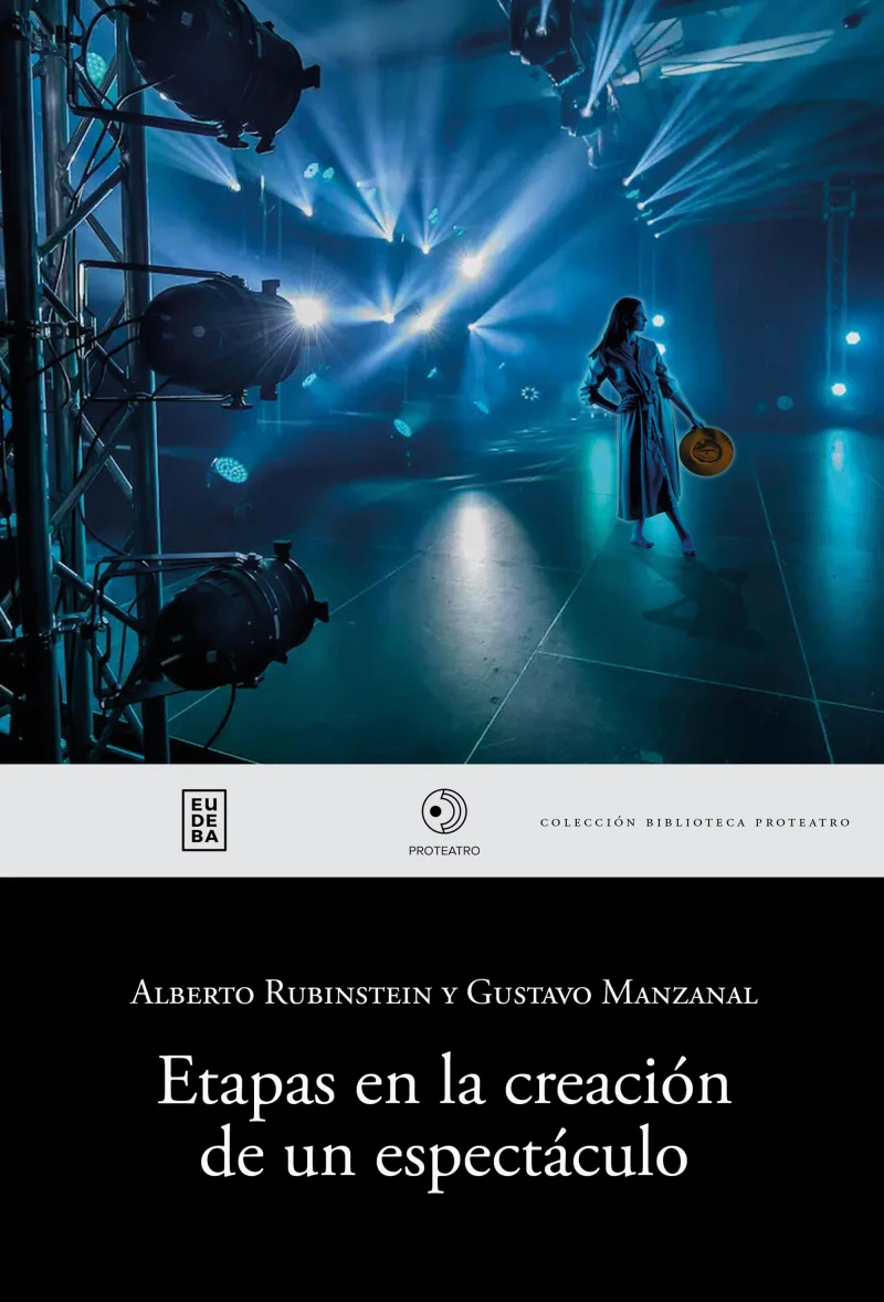 Portada: Etapas en la creación de un espectáculo