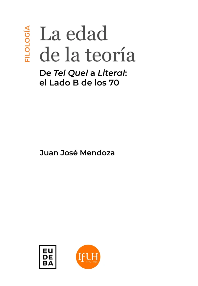 Portada: La edad de la teoría: de Tel Quel a Literal