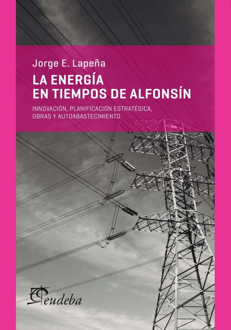 Portada: La energía en tiempos de Alfonsín