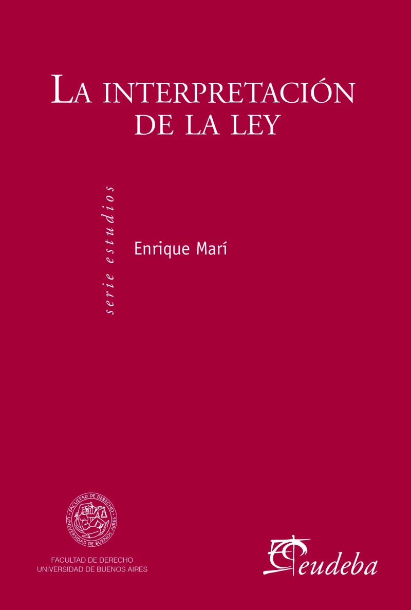 Portada: La interpretación de la ley