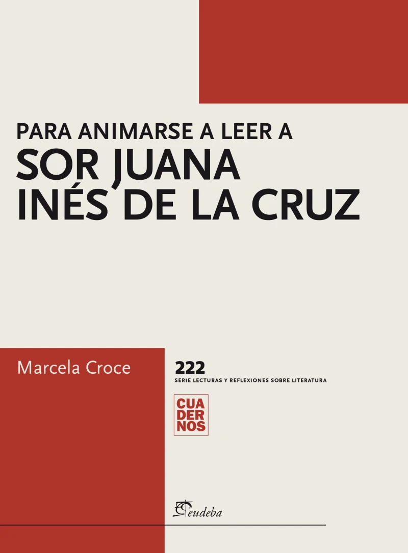 Portada: Para animarse a leer a sor Juana Inés de la Cruz