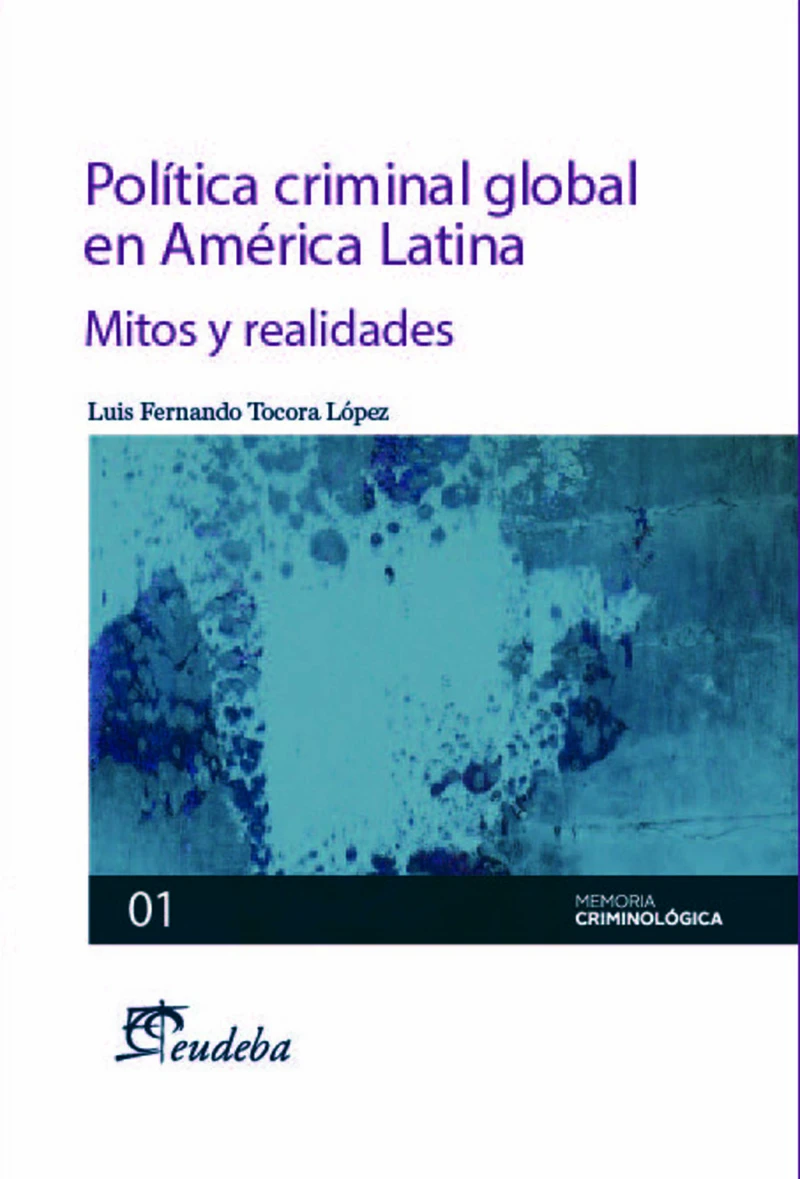 Portada: Política criminal global en América Latina
