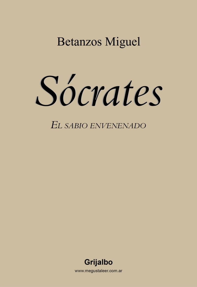 Portada: Sócrates. El sabio envenenado