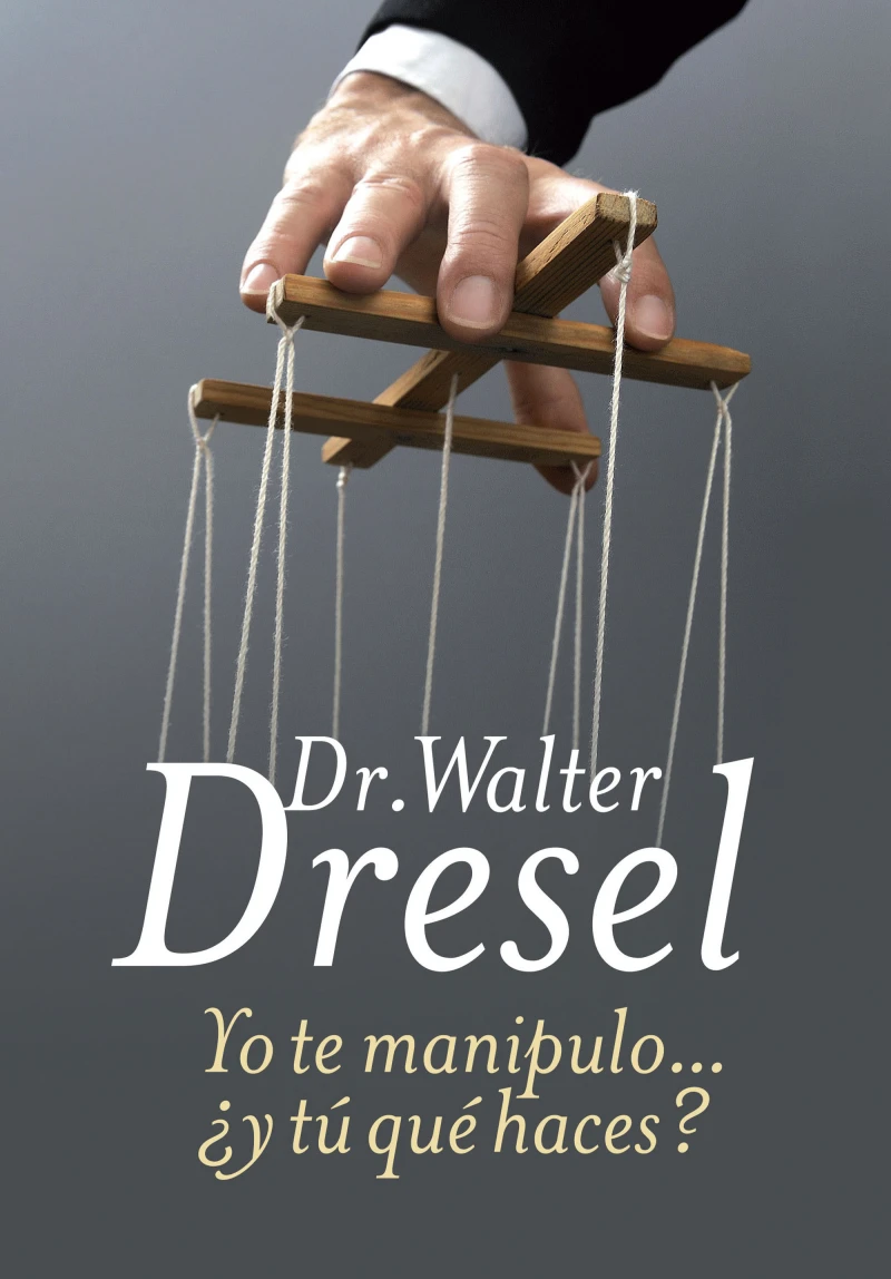 Portada: Yo te manipulo ¿y tú qué haces?