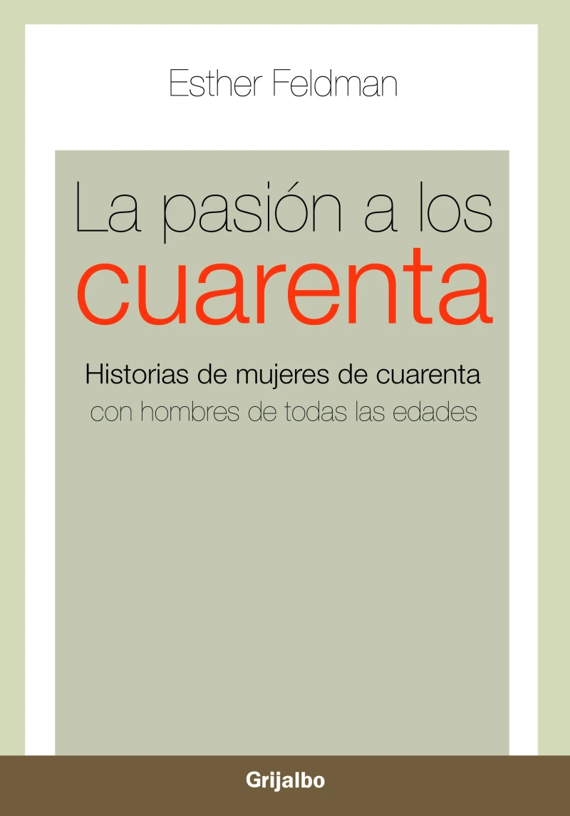 Portada: La pasión a los cuarenta